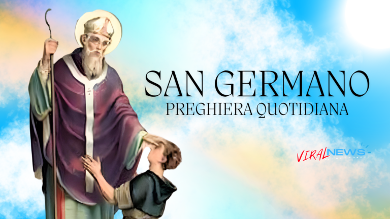 santo del giorno 28 maggio san germano da parigi preghiera amen